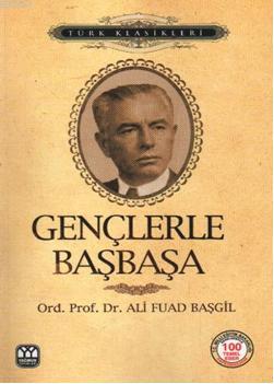 Gençlerle Başbaşa adlı kitabın portreli kapağı