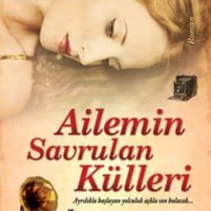 Ailemin Savrulan Külleri adlı romanın kitap kapağı.