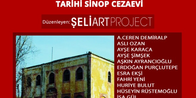 Sinop tarihi cezaevinde düzenlenen sanat sergisi afişi.