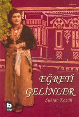 Şükran Kozalı'nın Eğreti Gelinler adlı kitabının kapağı