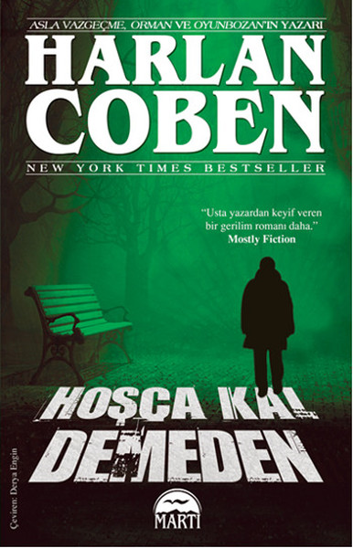 Harlan Coben'in Hoşça Kal Demeden adlı kitabının kapağı