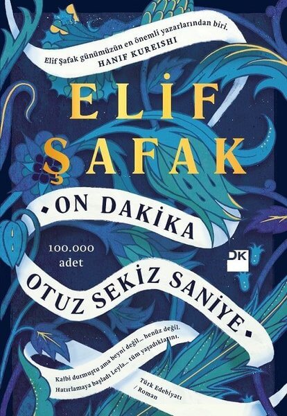 Elif Şafak'ın "On Dakika Otuz Sekiz Saniye" adlı kitabının kapağı.